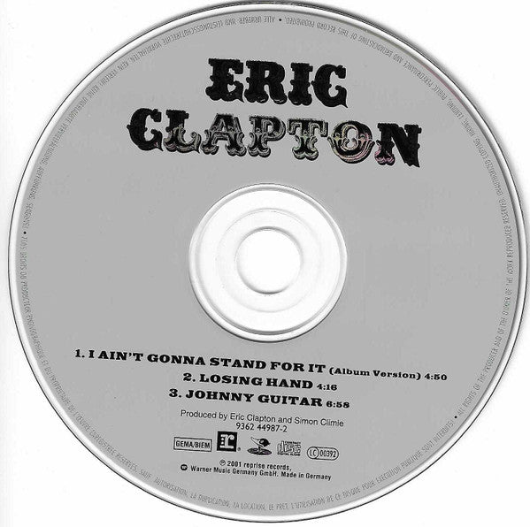 Eric Clapton : I Ain't Gonna Stand For It (CD, Single)