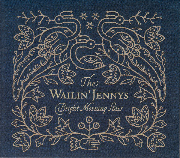 The Wailin' Jennys : Bright Morning Stars (CD, Album)