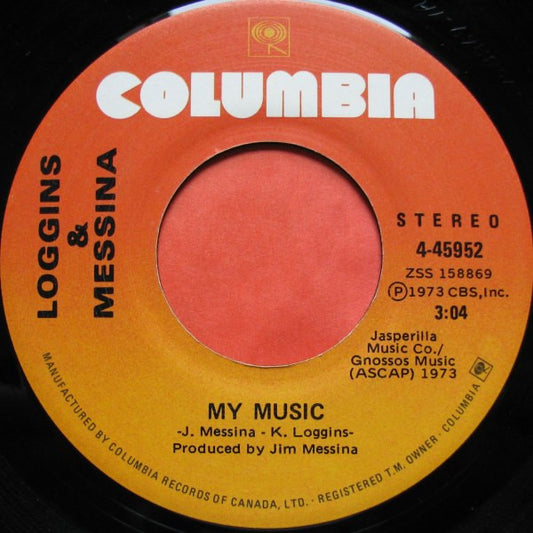 Loggins And Messina : My Music (7", Single)