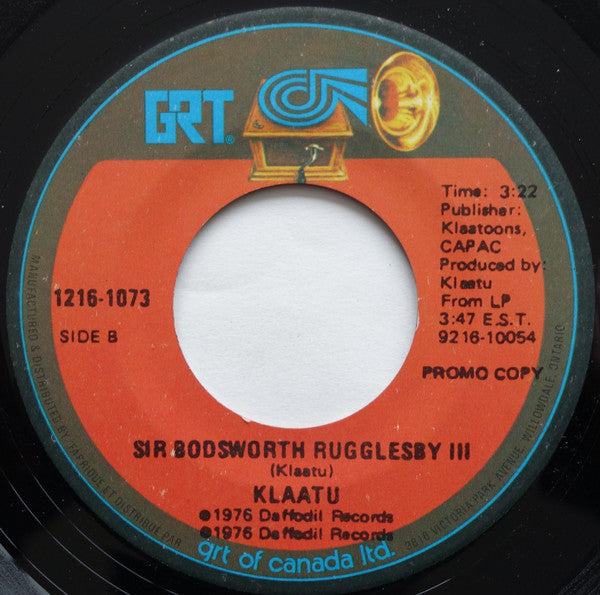 Klaatu : Calling Occupants (Of Interplanetary Craft)  / Sir Bodsworth Rugglesby III (7", Promo)