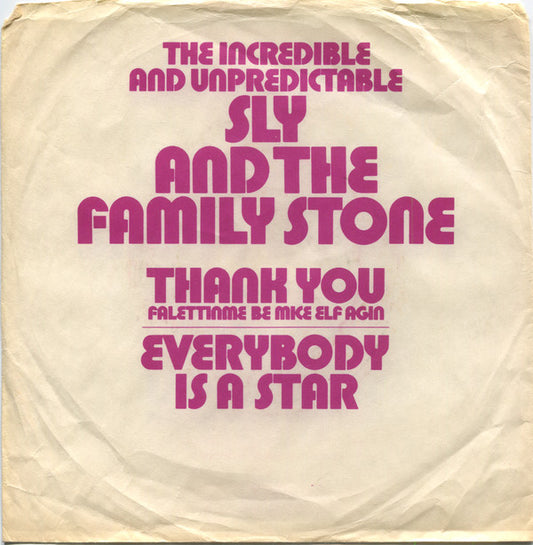 Sly & The Family Stone : Thank You (Falettinme Be Mice Elf Agin) (7", Single)