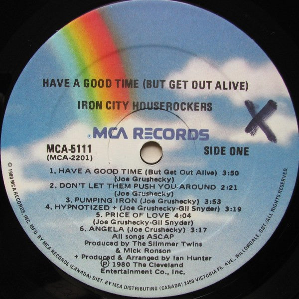 Iron City Houserockers : Have A Good Time (But Get Out Alive) (LP, Album)