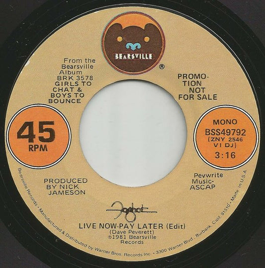 Foghat : Live Now Pay Later (7", Single, Mono, Promo)