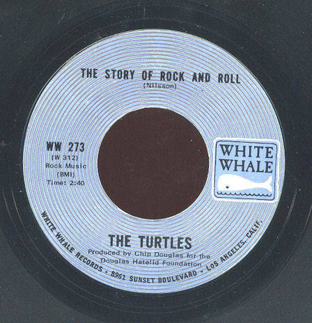 The Turtles : The Story Of Rock And Roll / Can't You Hear The Cows (7", Single, Ter)
