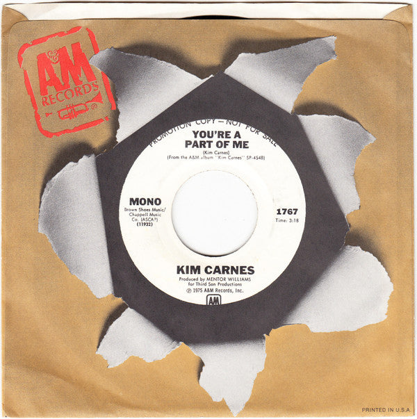 Kim Carnes : You're A Part Of Me (7", Single, Mono, Promo)