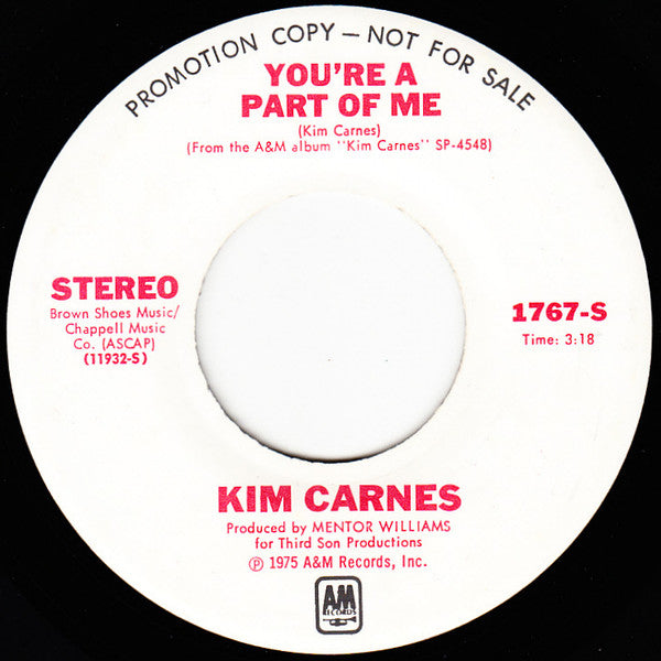 Kim Carnes : You're A Part Of Me (7", Single, Mono, Promo)