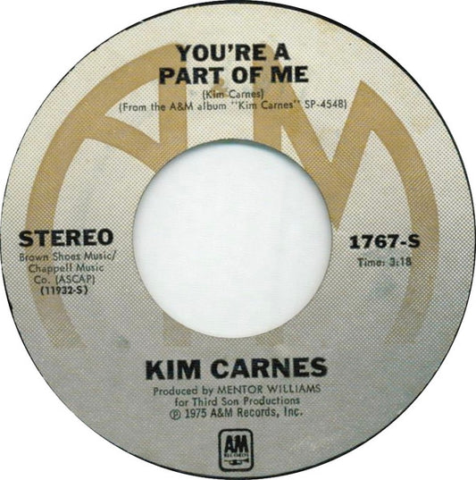 Kim Carnes : You're A Part Of Me (7")