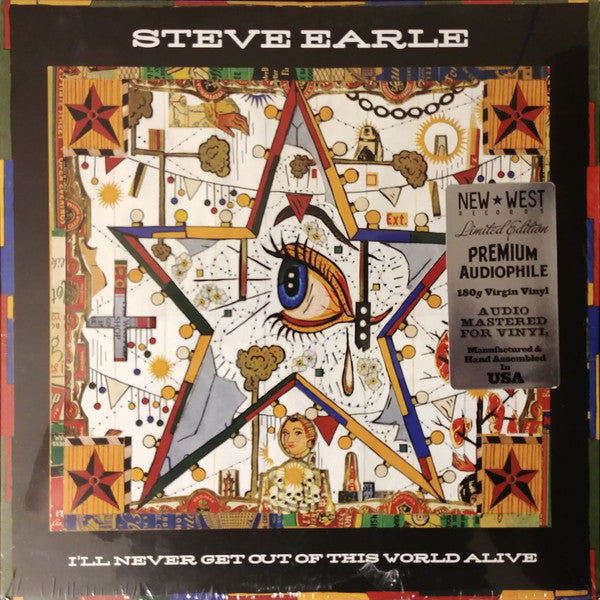 Steve Earle : I'll Never Get Out Of This World Alive (LP, Album, Ltd, 180)