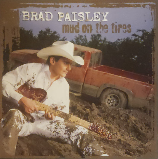Brad Paisley : Mud On The Tires (HDCD, Album)