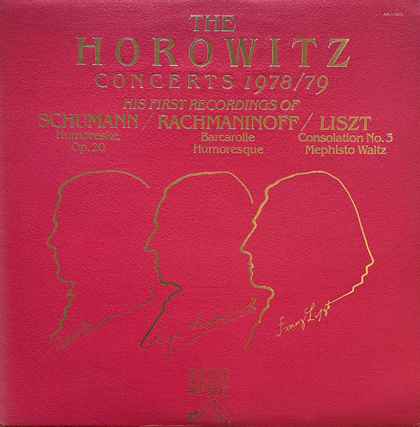 Robert Schumann, Sergei Vasilyevich Rachmaninoff, Franz Liszt, Vladimir Horowitz : The Concerts 1978/79 (LP)