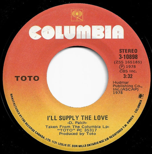 Toto : I'll Supply The Love (7", Single)