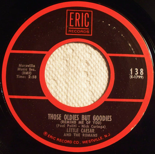 Little Caesar And The Romans* / The Pentagons : Those Oldies But Goodies (Remind Me Of You) / To Be Loved (Forever) (7", Styrene)