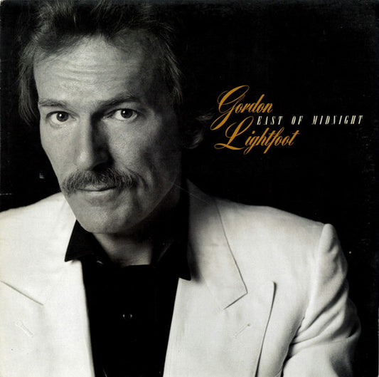 Gordon Lightfoot : East Of Midnight (LP, Album)