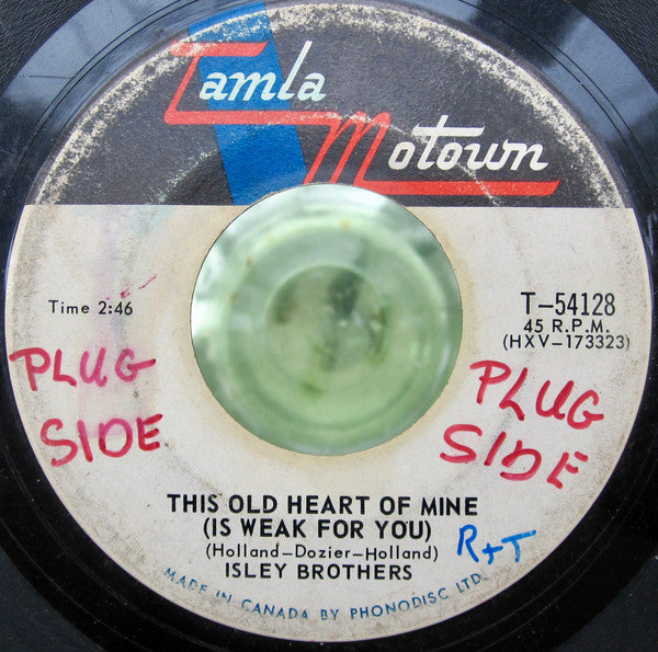 The Isley Brothers : This Old Heart Of Mine (Is Weak For You) / There's No Love Left (7")