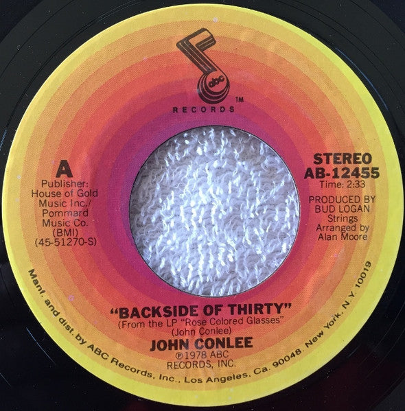 John Conlee : Backside Of Thirty (7")