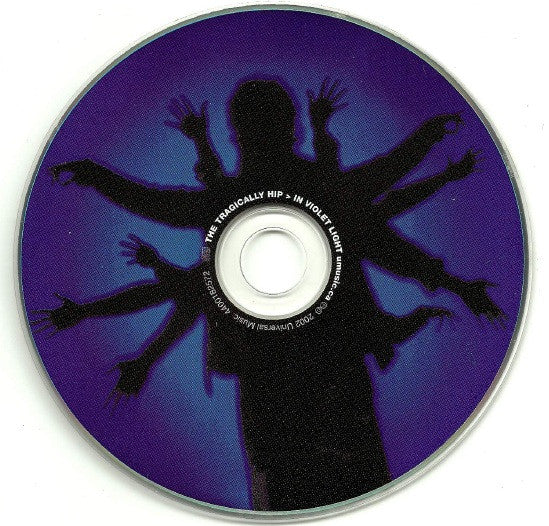 The Tragically Hip : In Violet Light (CD, Album)