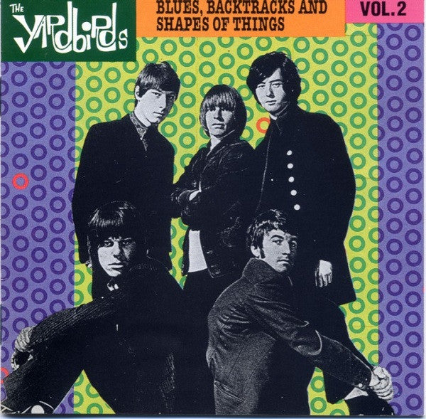 The Yardbirds : Blues, Backtracks And Shapes Of Things Vol. 2 (2xCD, Comp, RM)