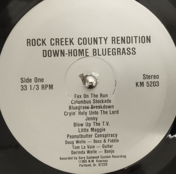 Rock Creek County Rendition : Down-Home Bluegrass (LP, Album)
