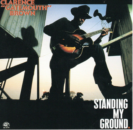 Clarence "Gatemouth" Brown : Standing My Ground (CD, Album, RP)