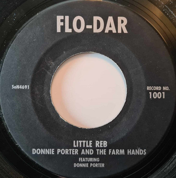 Donnie Porter And The Farm Hands : Little Reb / Sweetly Deceived (7", Single, Mono)