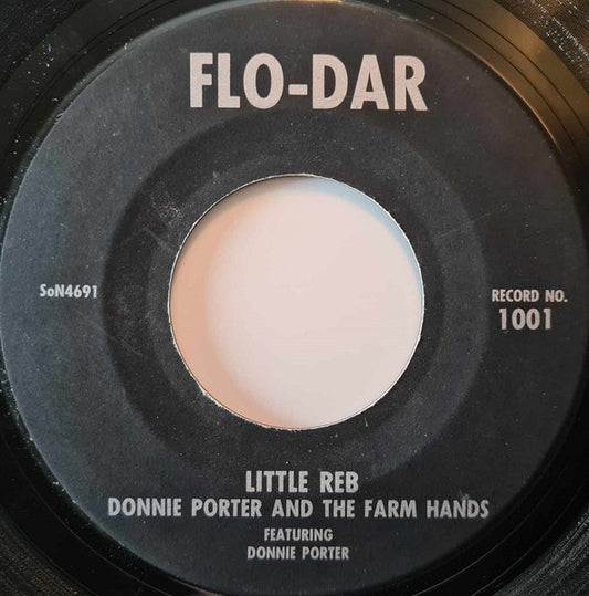 Donnie Porter And The Farm Hands : Little Reb / Sweetly Deceived (7", Single, Mono)