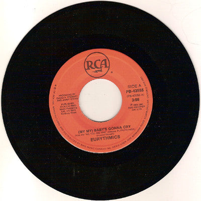 Eurythmics : (My My) Baby's Gonna Cry (7")