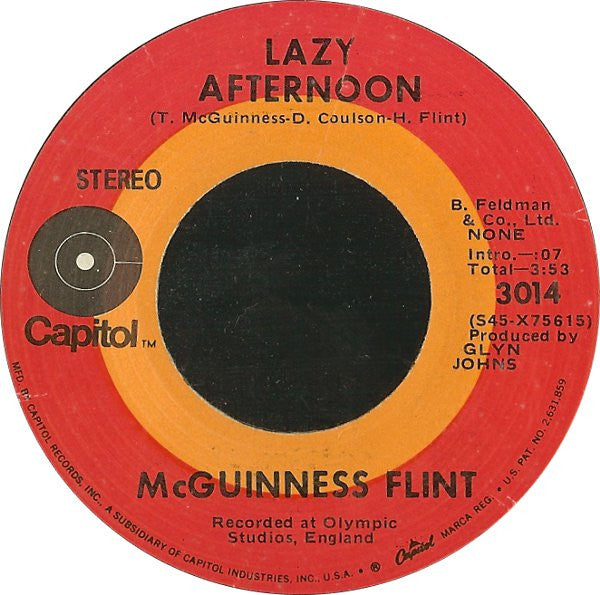 McGuinness Flint : When I'm Dead And Gone / Lazy Afternoon (7")