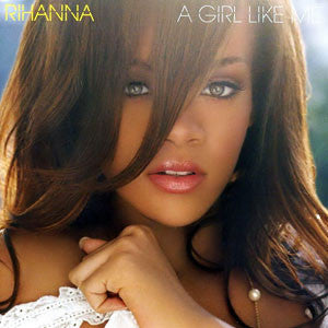 Rihanna : A Girl Like Me (CD, Album)