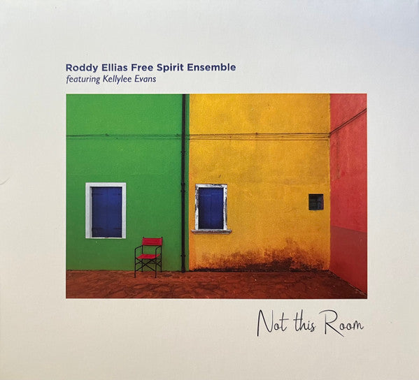 Roddy Ellias Free Spirit Ensemble : Not This Room (CD, Album)