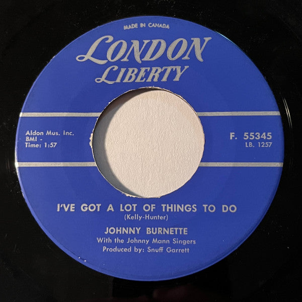 Johnny Burnette And The Johnny Mann Singers : Girls / I've Got A Lot Of Things To Do  (7", Single)