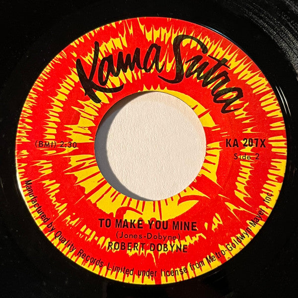 Robert Dobyne : I Can't Get Along Without You / To Make You Mine (7", Single)