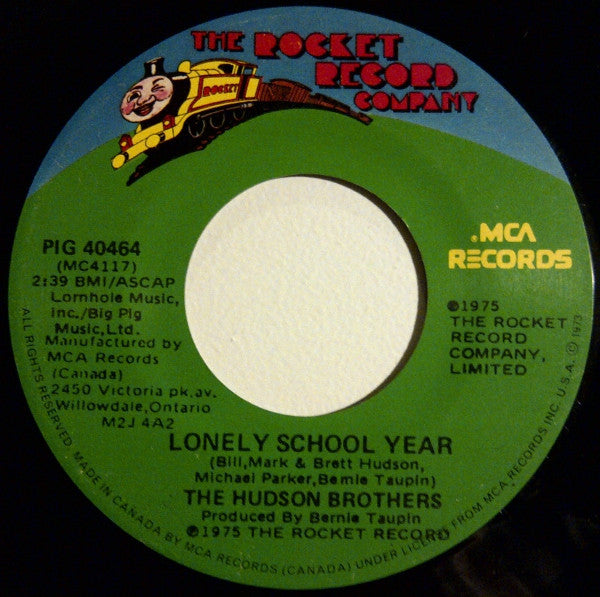 Hudson Brothers : Lonely School Year / If You Really Needed Me (7")