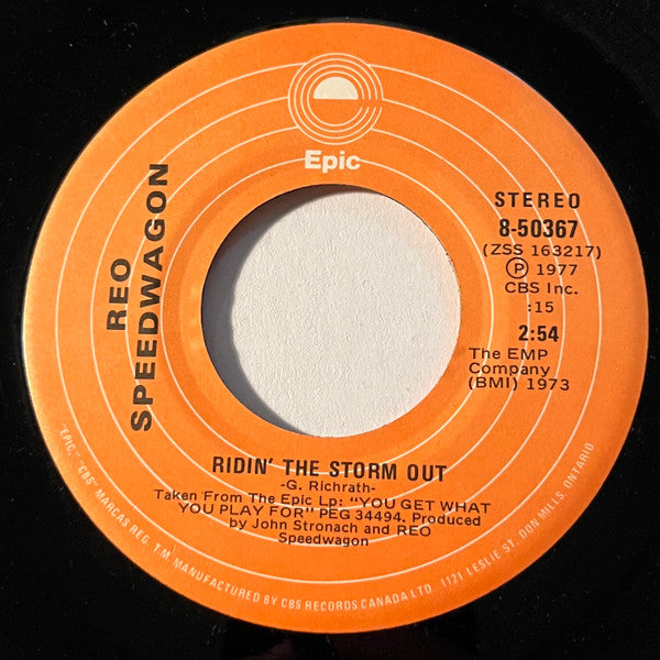 REO Speedwagon : Ridin' The Storm Out / Being Kind (Can Hurt Someone Sometimes) (7", Single)