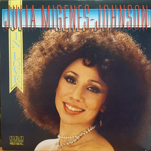 Julia Migenes Johnson* : In Love (LP, Album)