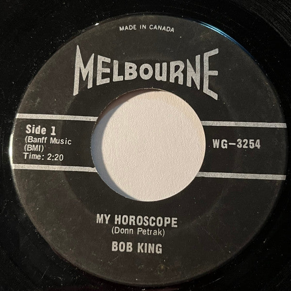 Bob King (5) : My Horoscope / Standing At Your Door (7", Single)