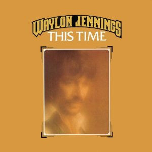 Waylon Jennings : This Time (CD, Album, RE, RM)