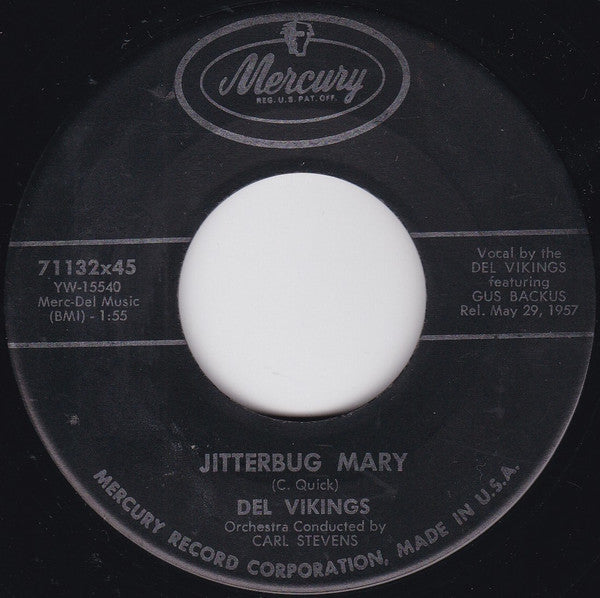Del Vikings* : Cool Shake / Jitterbug Mary (7", Ind)
