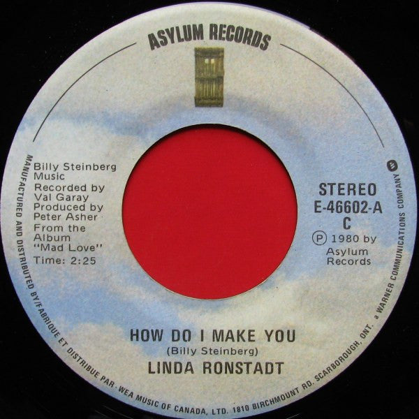 Linda Ronstadt : How Do I Make You / Rambler Gambler (7", Single)