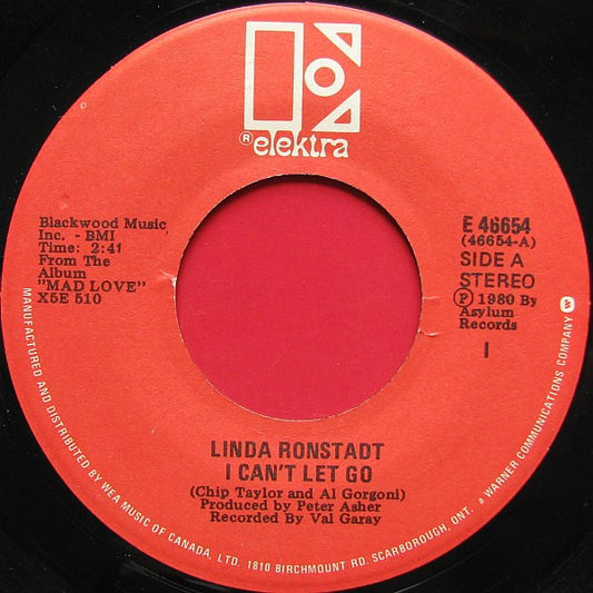 Linda Ronstadt : I Can't Let Go / Look Out For My Love (7")