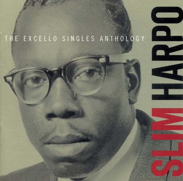 Slim Harpo : The Excello Singles Anthology (2xCD, Comp)