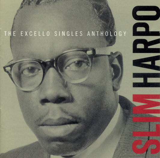 Slim Harpo : The Excello Singles Anthology (2xCD, Comp)