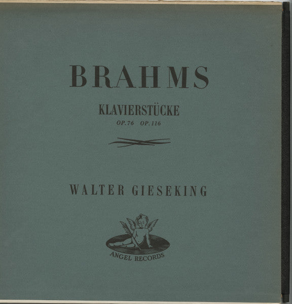 Johannes Brahms - Walter Gieseking : Klavierstücke (Piano Pieces) Op. 76 Op. 116 (LP, Album, Mono, Dow)