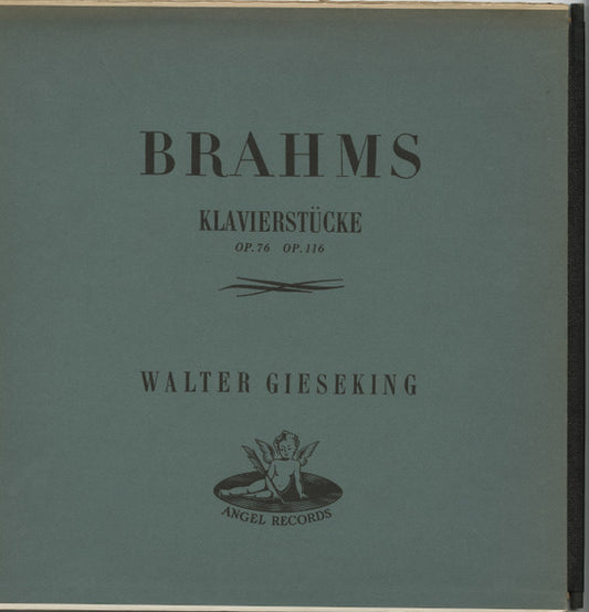 Johannes Brahms - Walter Gieseking : Klavierstücke (Piano Pieces) Op. 76 Op. 116 (LP, Album, Mono, Dow)