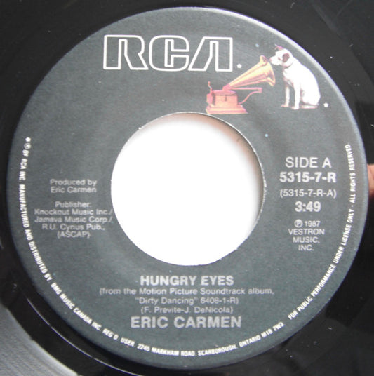 Eric Carmen / Tom Johnston : Hungry Eyes / Where Are You Tonight (7")