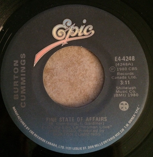 Burton Cummings : Fine State Of Affairs (7", Single)