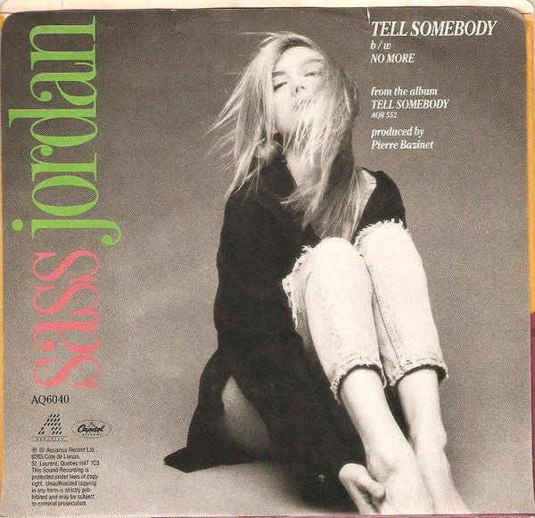 Sass Jordan : Tell Somebody (7", Single)