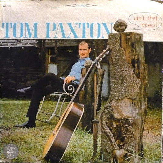 Tom Paxton : Ain't That News (LP, Album)