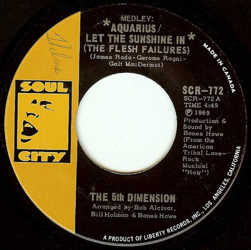 The Fifth Dimension : Medley: Aquarius / Let The Sunshine In (The Flesh Failures) (7", Single)