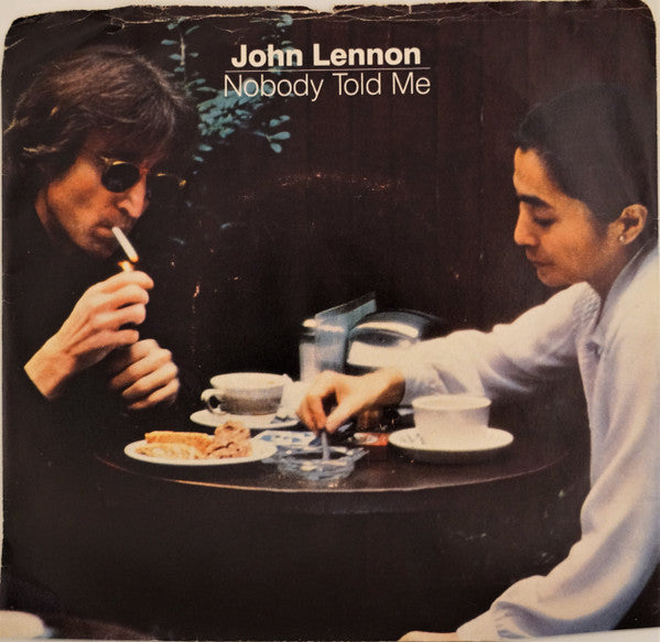 John Lennon / Yoko Ono : Nobody Told Me (7", Single)