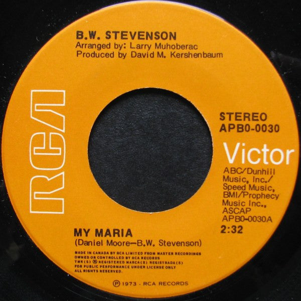 B.W. Stevenson : My Maria (7", Single)